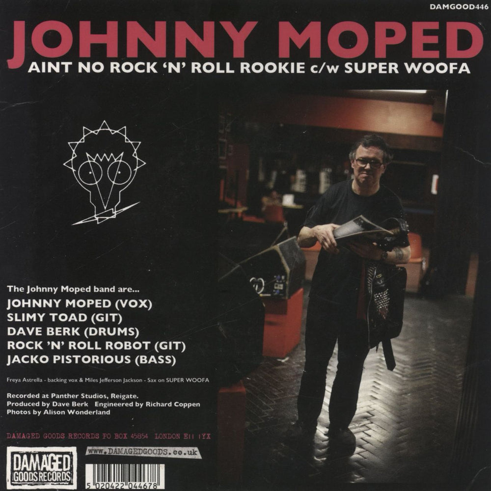 Johnny Moped Ain't No Rock 'N' Roll Rookie - Fully Signed UK 7" vinyl single (7 inch record / 45) 5020422044678