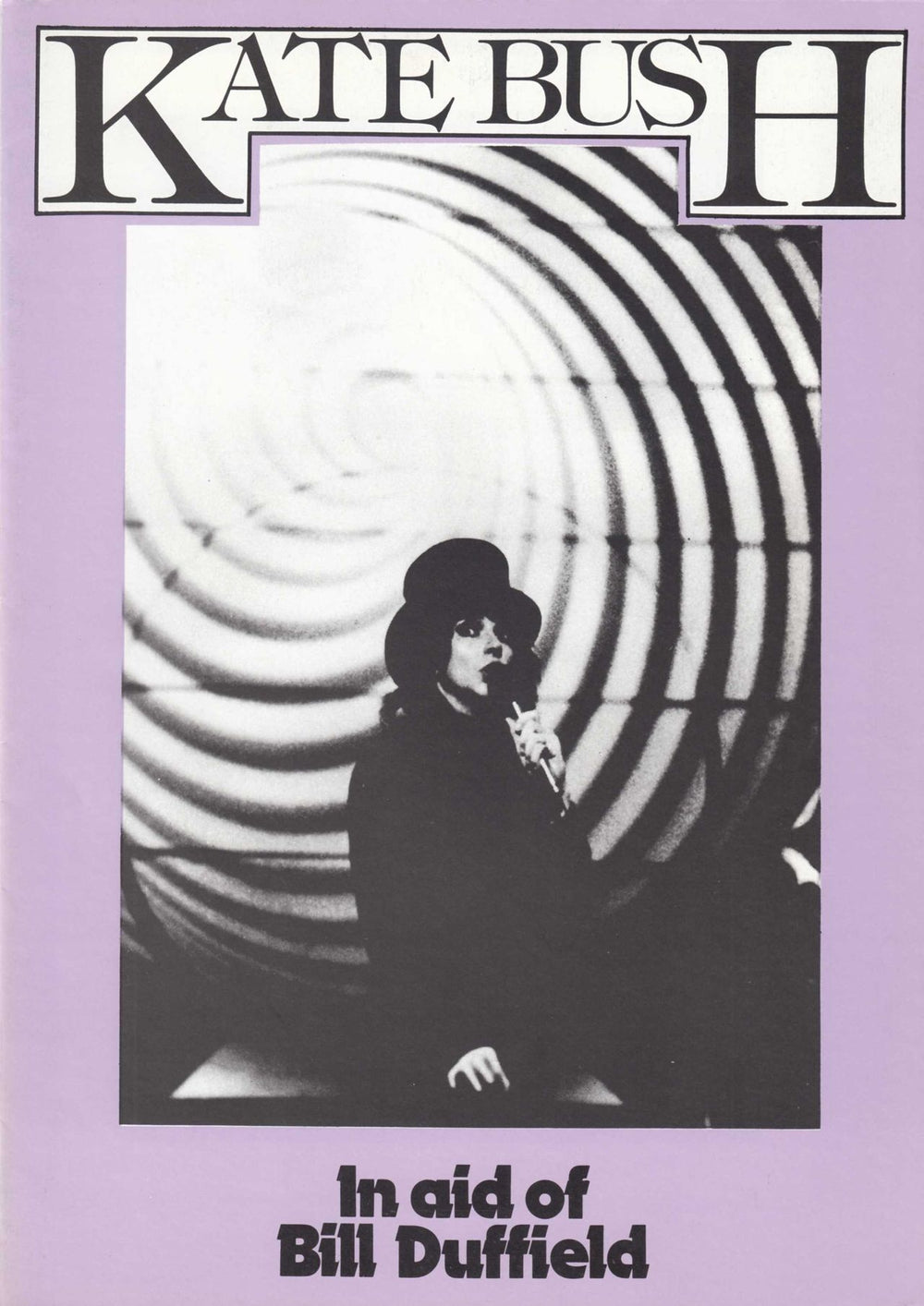 Kate Bush In Aid Of Bill Duffield - EX UK tour programme TOUR PROGRAMME