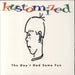 Kustomized The Day I Had Some Fun US 7" vinyl single (7 inch record / 45) OLE120-7