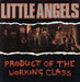 Little Angels Product Of The Working Class UK Promo 12" vinyl single (12 inch record / Maxi-single) LTLX9