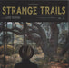 Lord Huron  Strange Trails - 180 Gram + CD UK 2-LP vinyl record set (Double LP Album) PIASR7952LP