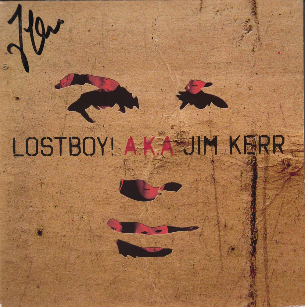 Lostboy! AKA Jim Kerr Lostboy! AKA - Autographed UK 7" vinyl single (7 inch record / 45) 0204592ERE