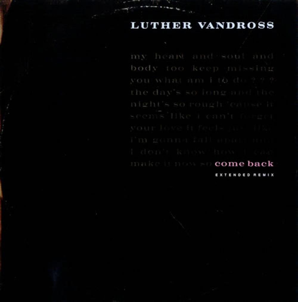 Luther Vandross Come Back (Keith Cohen Extended Remix) UK 12" vinyl single (12 inch record / Maxi-single) LUTHT10