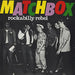 Matchbox Rockabilly Rebel - P/S UK 7" vinyl single (7 inch record / 45) MAG155