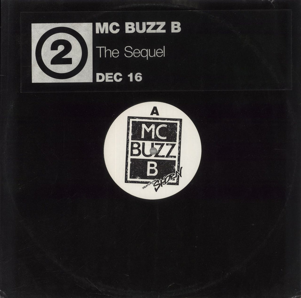 MC Buzz B The Sequel UK 12" vinyl single (12 inch record / Maxi-single) DEC16