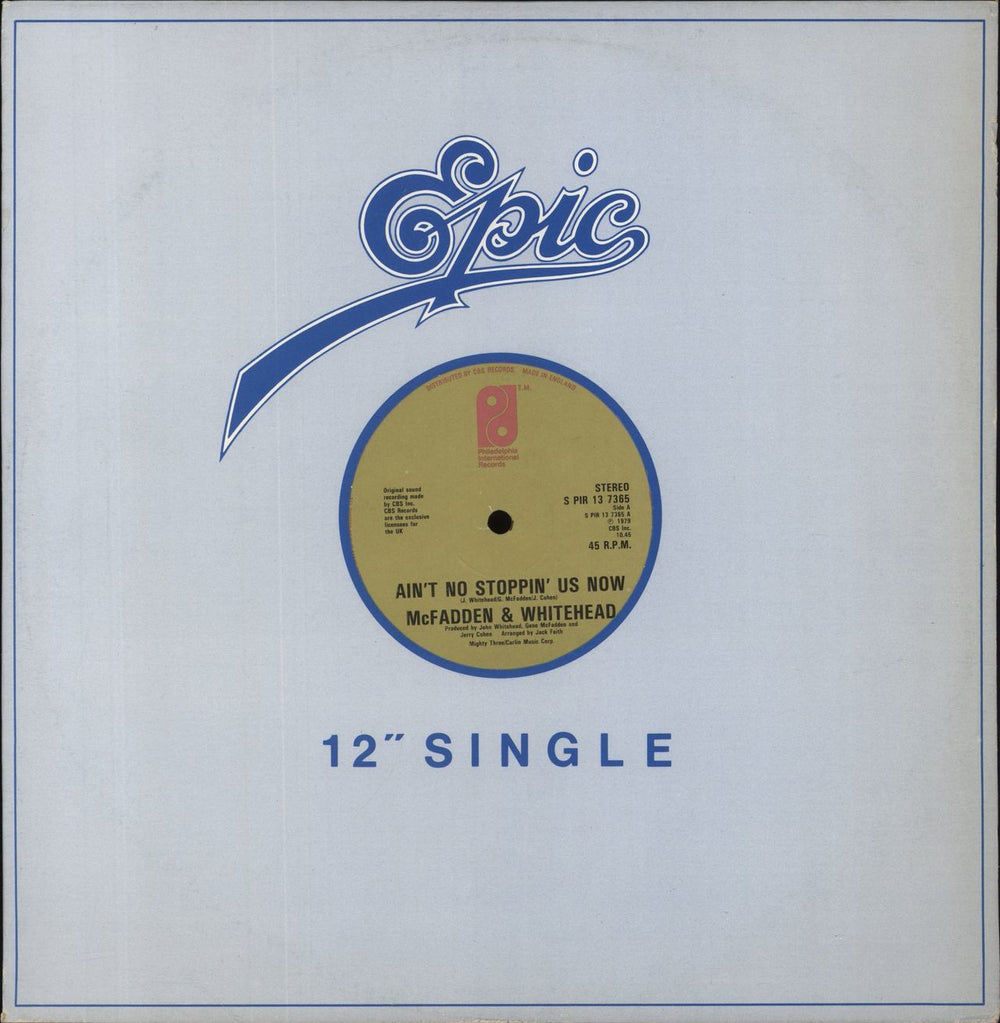 McFadden & Whitehead Ain't No Stoppin' Us Now UK 12" vinyl single (12 inch record / Maxi-single) SPIR137365