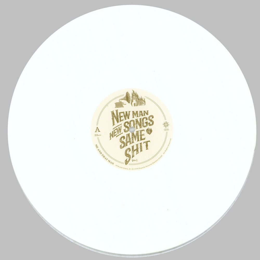 Me And That Man New Man, New Songs, Same Shit, Vol.1 - White vinyl Austrian vinyl LP album (LP record) 5OCLPNE822024