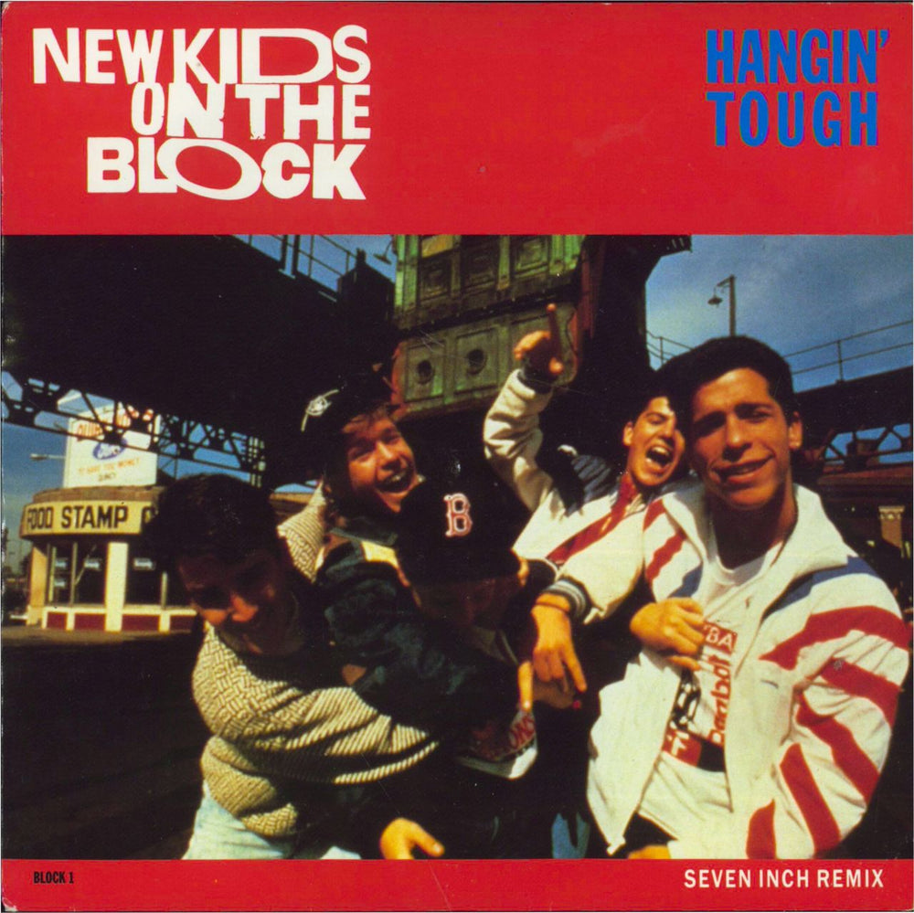 New Kids On The Block Hangin' Tough UK 7" vinyl single (7 inch record / 45) BLOCK1