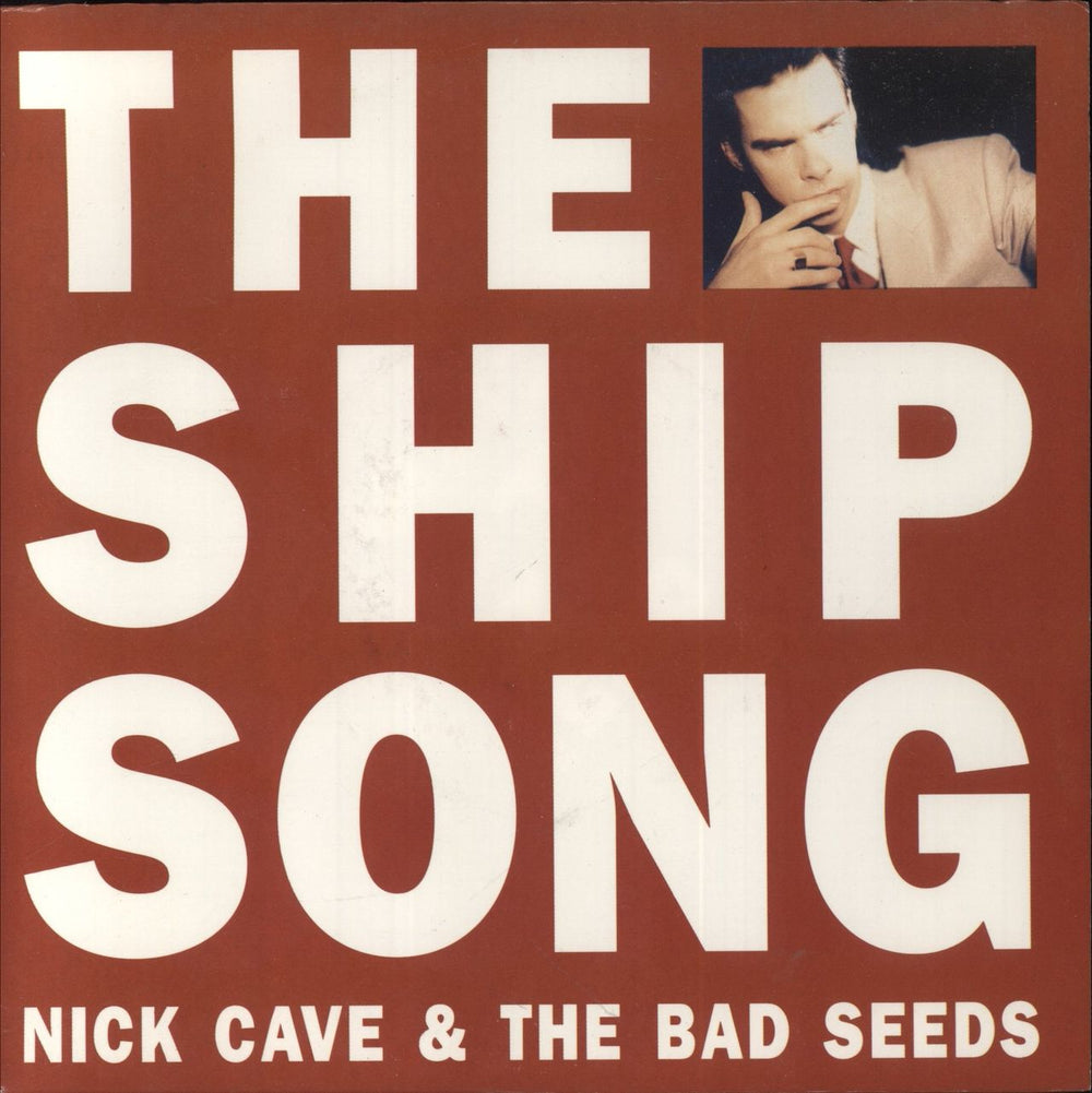 Nick Cave The Ship Song - EX UK 7" vinyl single (7 inch record / 45) MUTE108