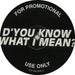 Oasis D'you Know What I Mean UK Promo 12" vinyl single (12 inch record / Maxi-single) CTP256