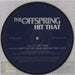 Offspring Hit That UK 7" vinyl picture disc (7 inch picture disc single) OFF7PHI268835