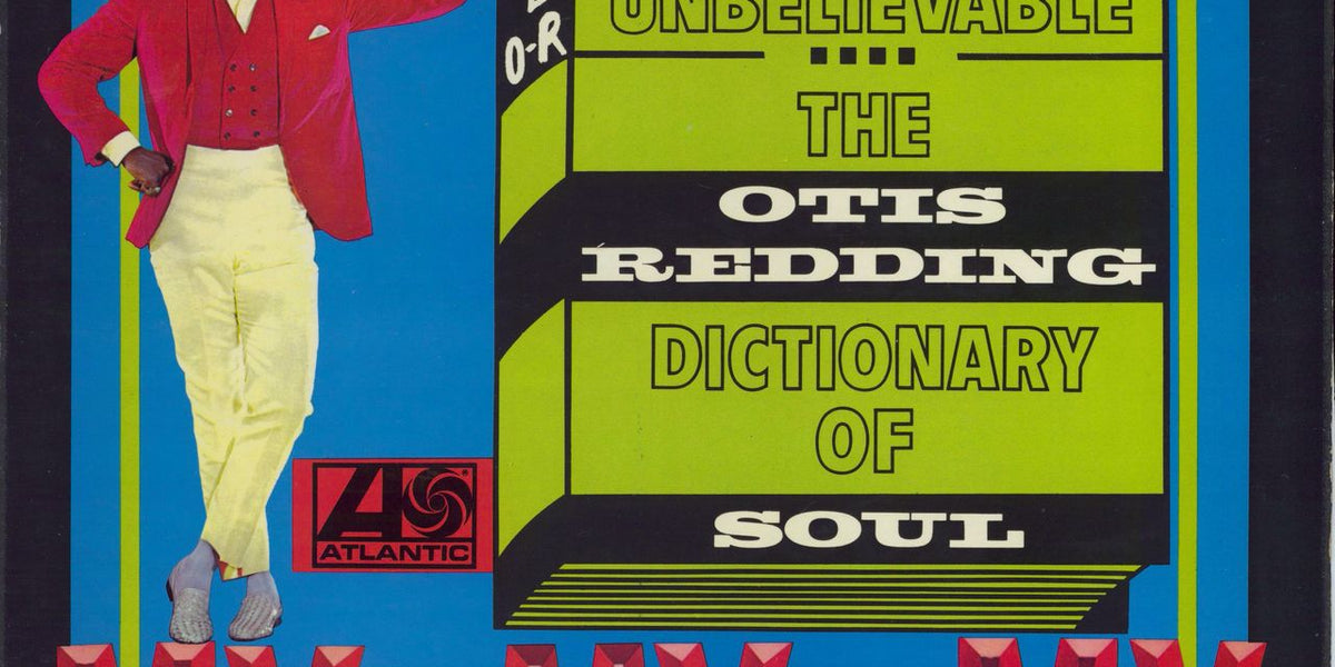 Otis Redding The Otis Redding Dictionary Of Soul - Complete & Unbelievable  UK Vinyl LP