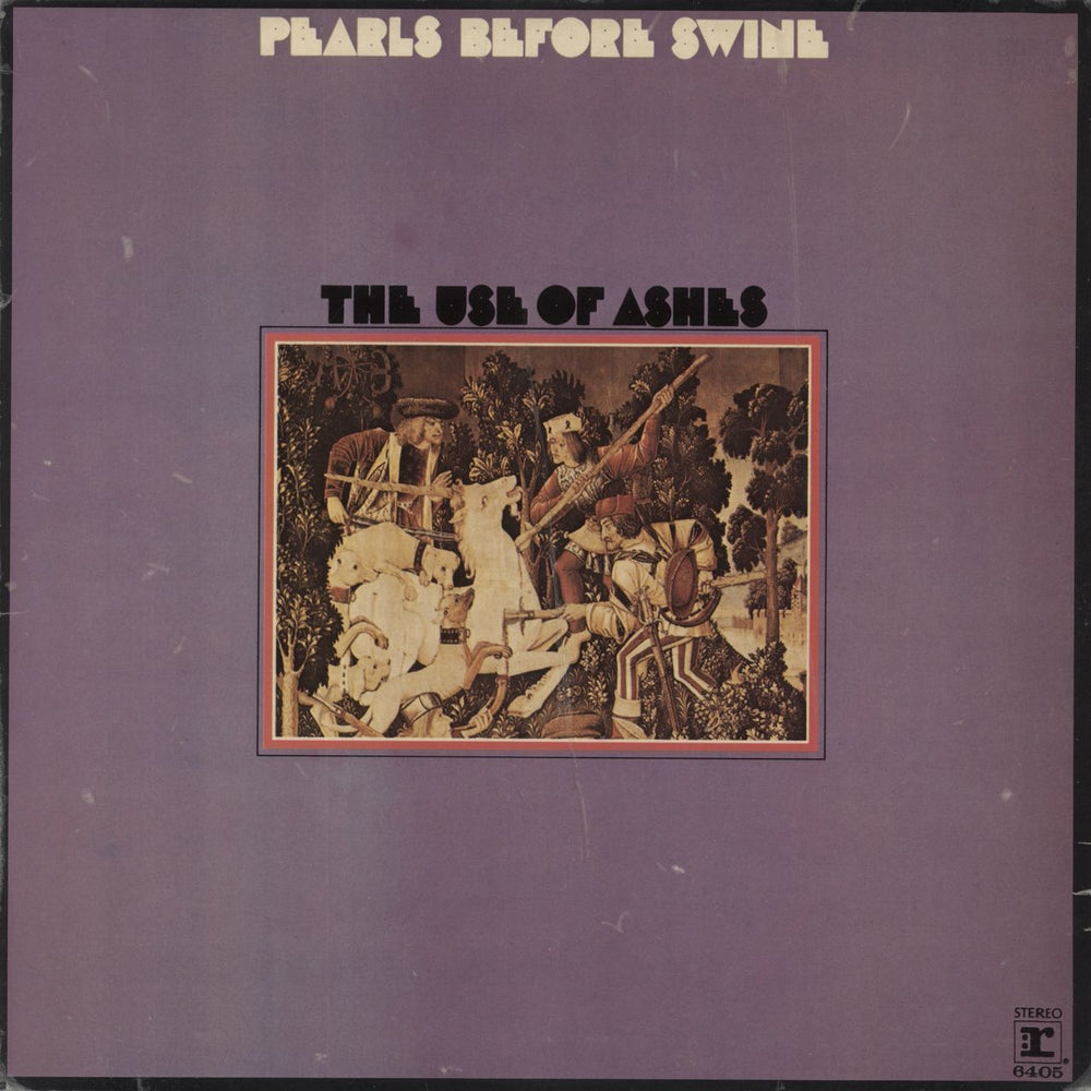 Pearls Before Swine The Use Of Ashes US vinyl LP album (LP record) RS6405