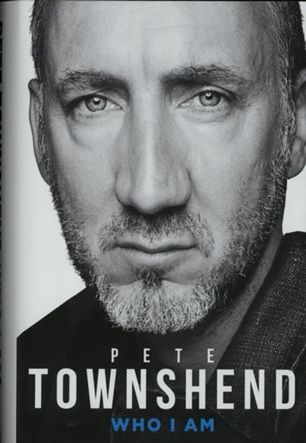 Pete Townshend Who I Am UK book 978-0-00-746603-0