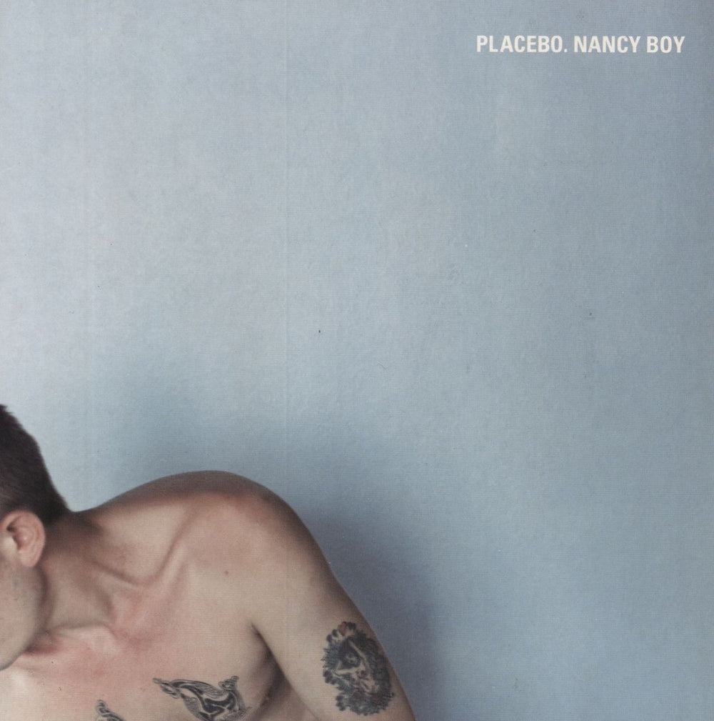 Placebo Nancy Boy UK 7" vinyl single (7 inch record / 45) FLOOR4