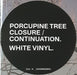 Porcupine Tree Closure/Continuation - White Vinyl - Sealed UK 2-LP vinyl record set (Double LP Album) 194399569313