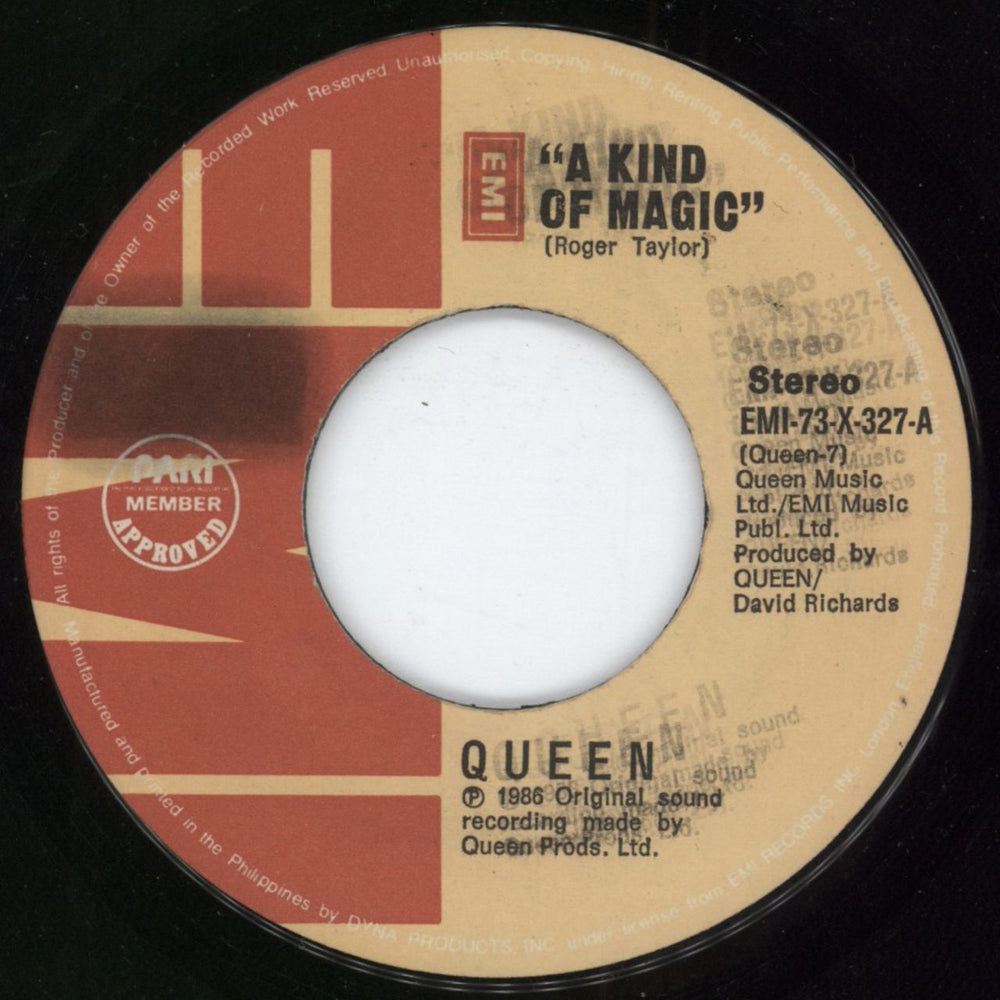 Queen A Kind Of Magic Philippino 7" vinyl single (7 inch record / 45) EMI-73-X-327