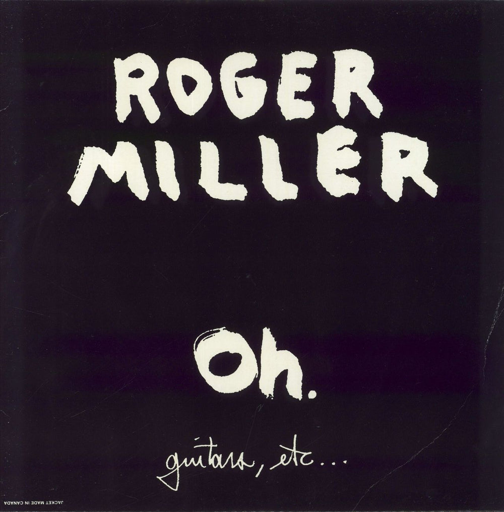 Roger Miller Oh. (Guitars, Etc...) US vinyl LP album (LP record) FE-014