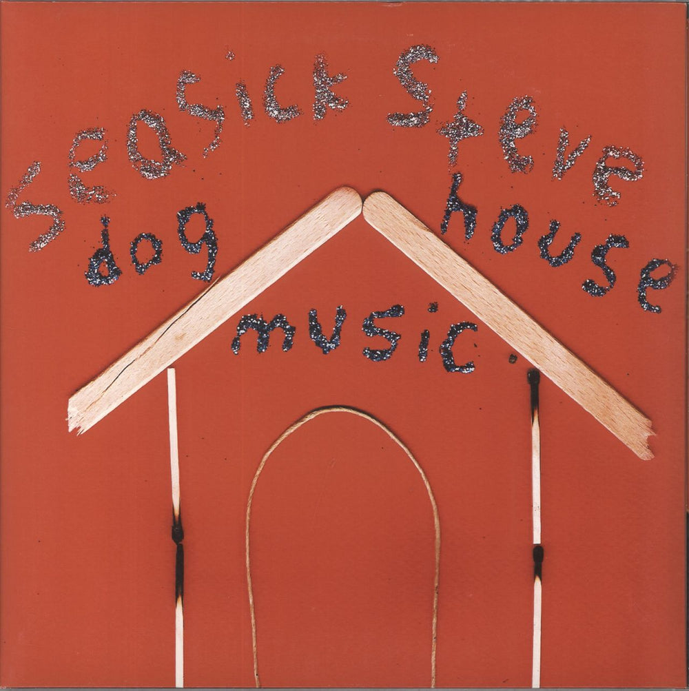 Seasick Steve Dog House Music UK vinyl LP album (LP record) BR04LP