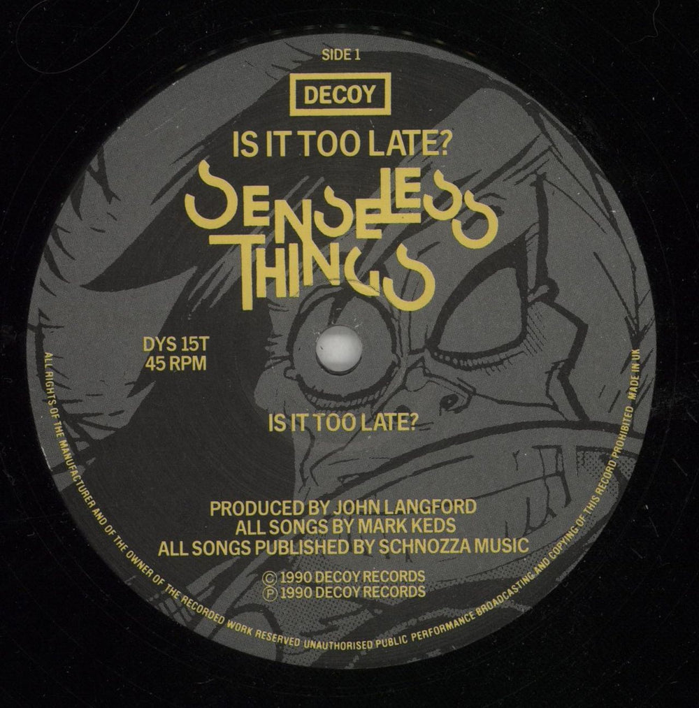 Senseless Things Is It Too Late? UK 12" vinyl single (12 inch record / Maxi-single) SEN12IS272497