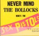 Sex Pistols Never Mind The Bollocks UK 2 CD album set (Double CD) SEXPISD1977