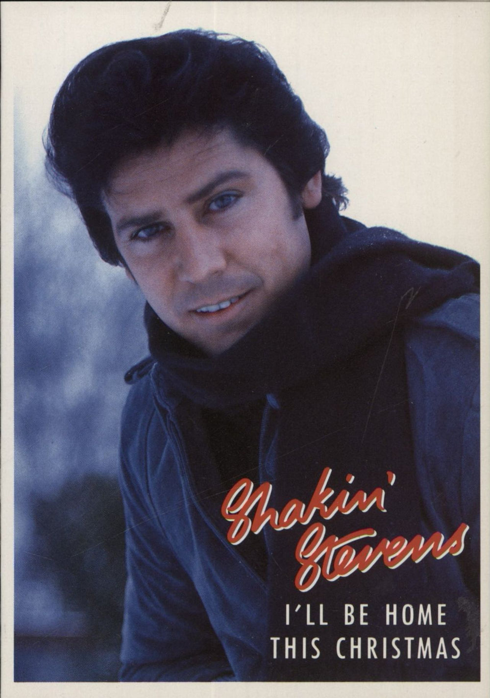 Shakin' Stevens I'll Be Home This Christmas + Card Dutch 7" vinyl single (7 inch record / 45)