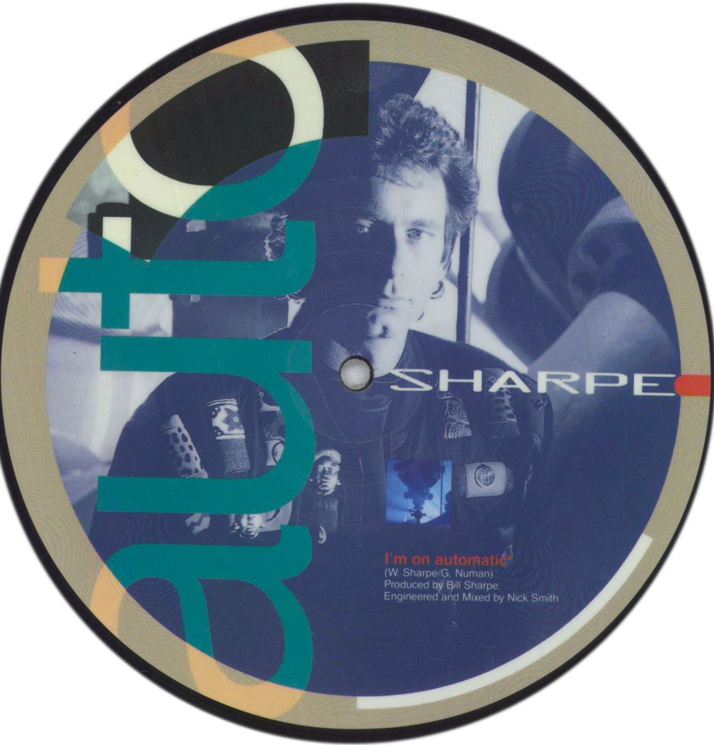 Sharpe & Numan I'm On Automatic UK 7" vinyl picture disc (7 inch picture disc single) POPD43