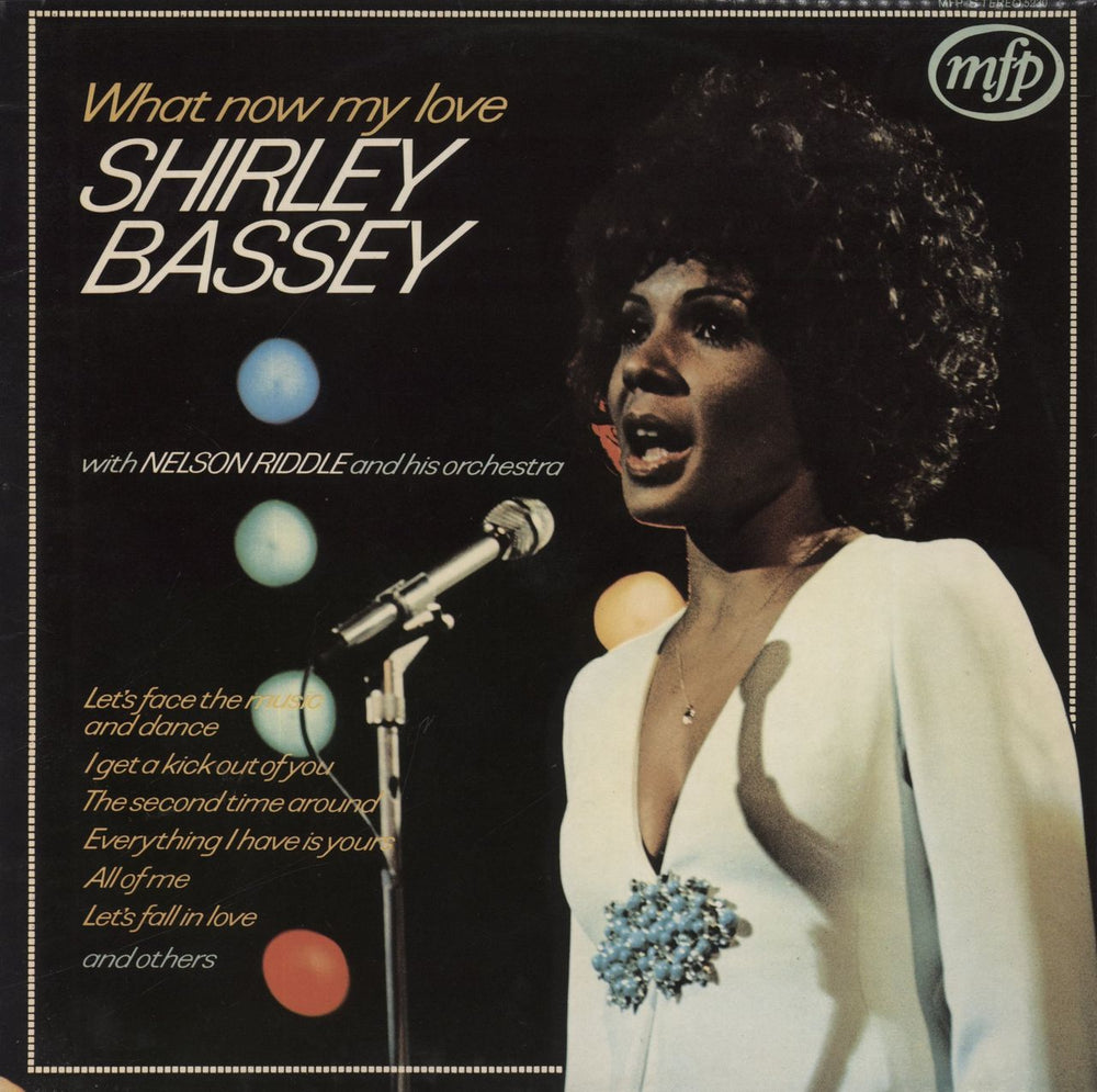 Shirley Bassey What Now My Love UK vinyl LP album (LP record) MFP5230