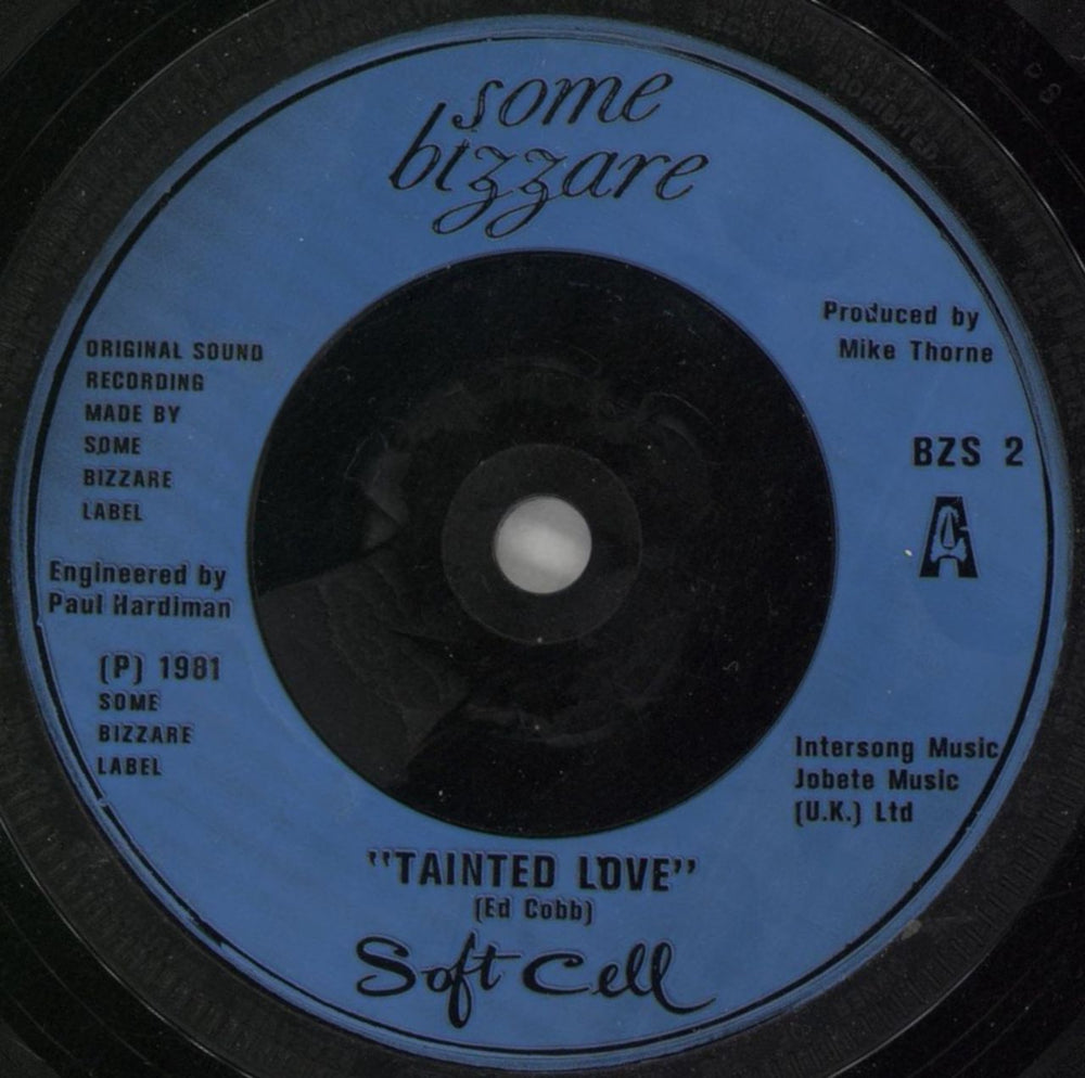 Soft Cell Tainted Love - 2nd UK 7" vinyl single (7 inch record / 45) BZS2