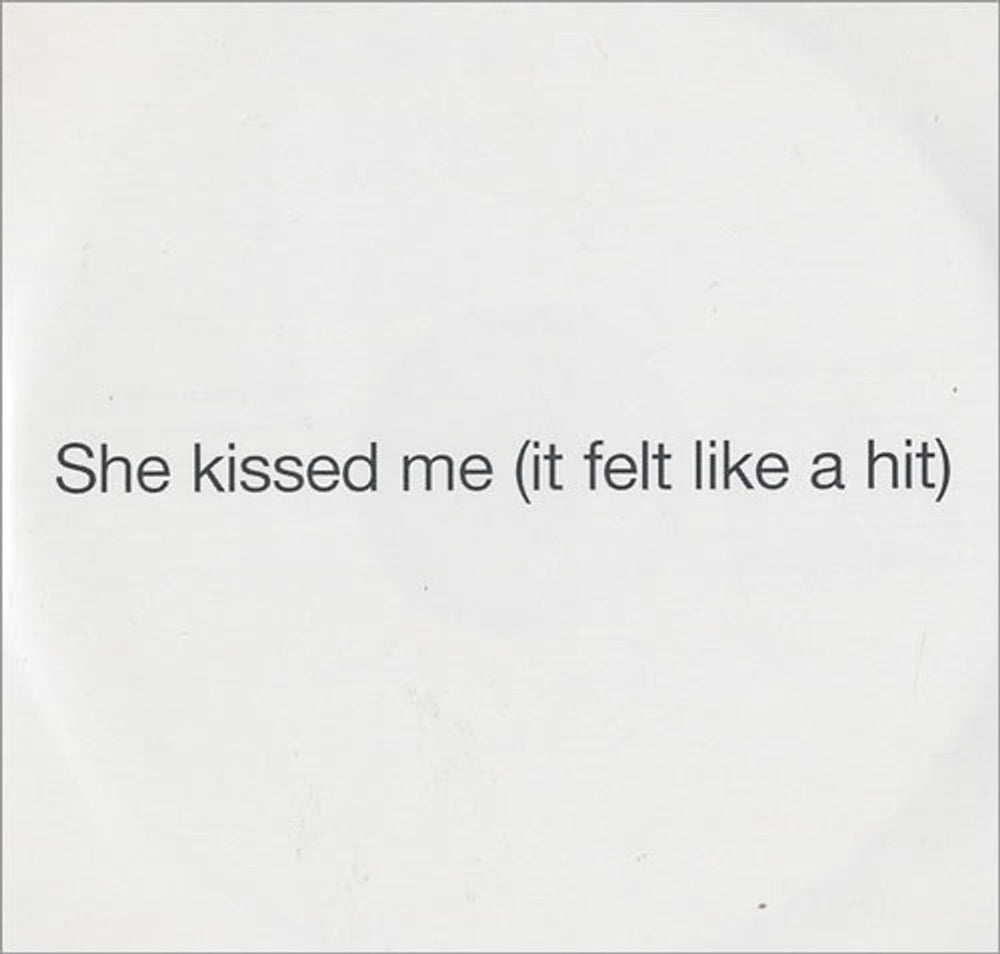 Spiritualized She Kissed me (It Felt like A Hit) UK Promo CD-R acetate CD-R ACETATE