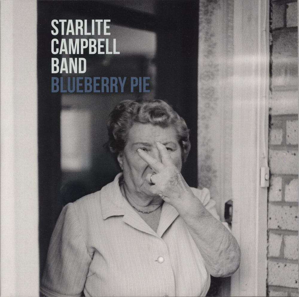 Starlite Campbell Band Blueberry Pie - Autographed UK 2-LP vinyl record set (Double LP Album) STR06-V