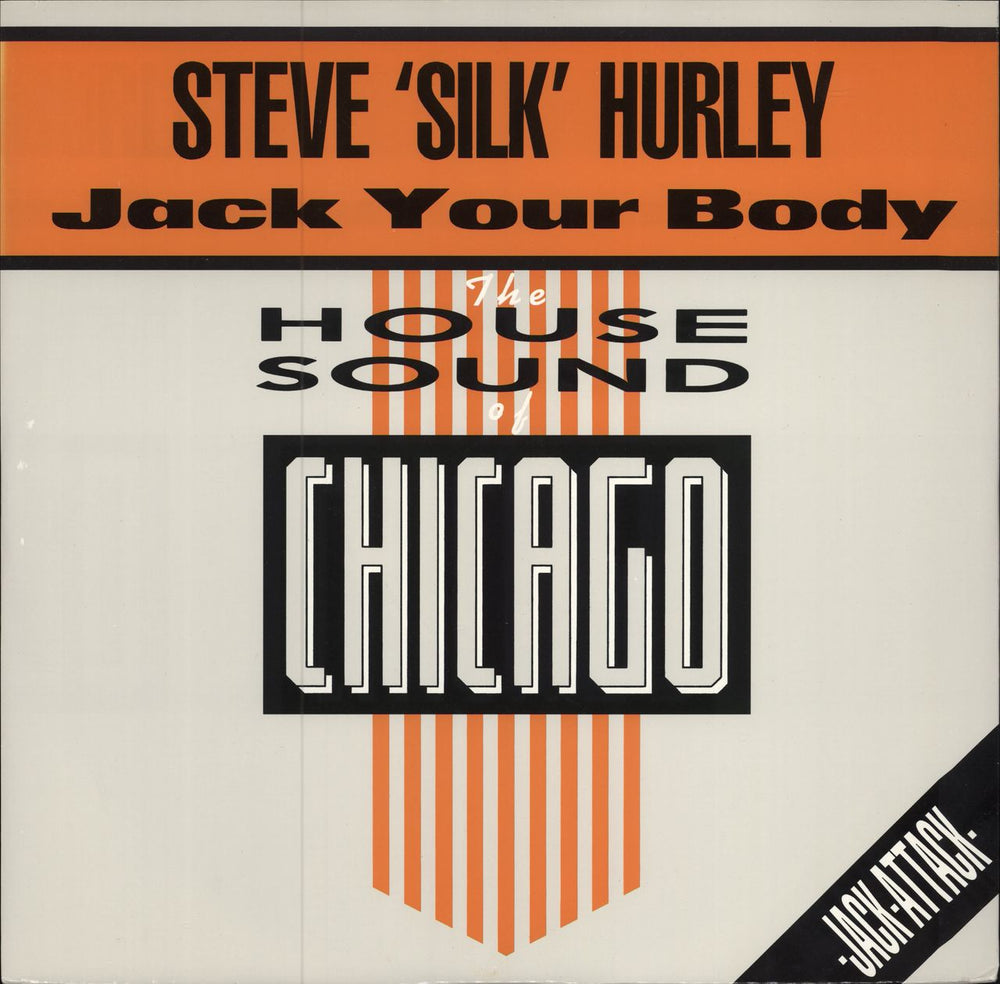 Steve Silk Hurley Jack Your Body UK 12" vinyl single (12 inch record / Maxi-single) LONX117