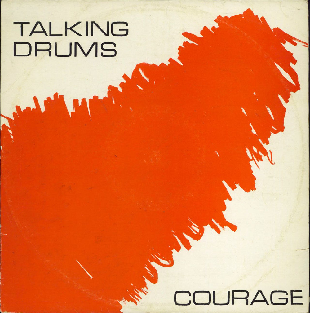 Talking Drums Courage UK 12" vinyl single (12 inch record / Maxi-single) GUMX005