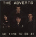 The Adverts No Time To Be 21 + Sleeve UK 7" vinyl single (7 inch record / 45) BR1