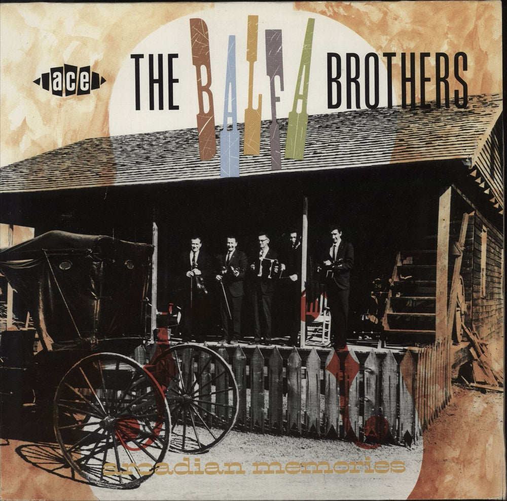The Balfa Brothers Arcadian Memories UK vinyl LP album (LP record) CHD183