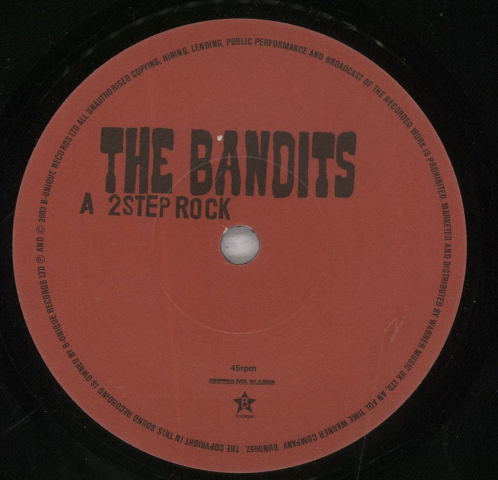 The Bandits (00s) 2 Step Rock UK 7" vinyl single (7 inch record / 45) BNS07ST256087