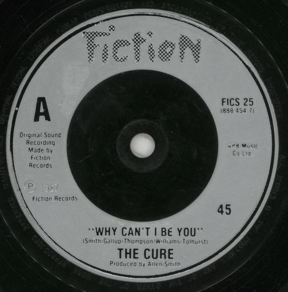 The Cure Why Can't I Be You UK 7" vinyl single (7 inch record / 45) CUR07WH872106