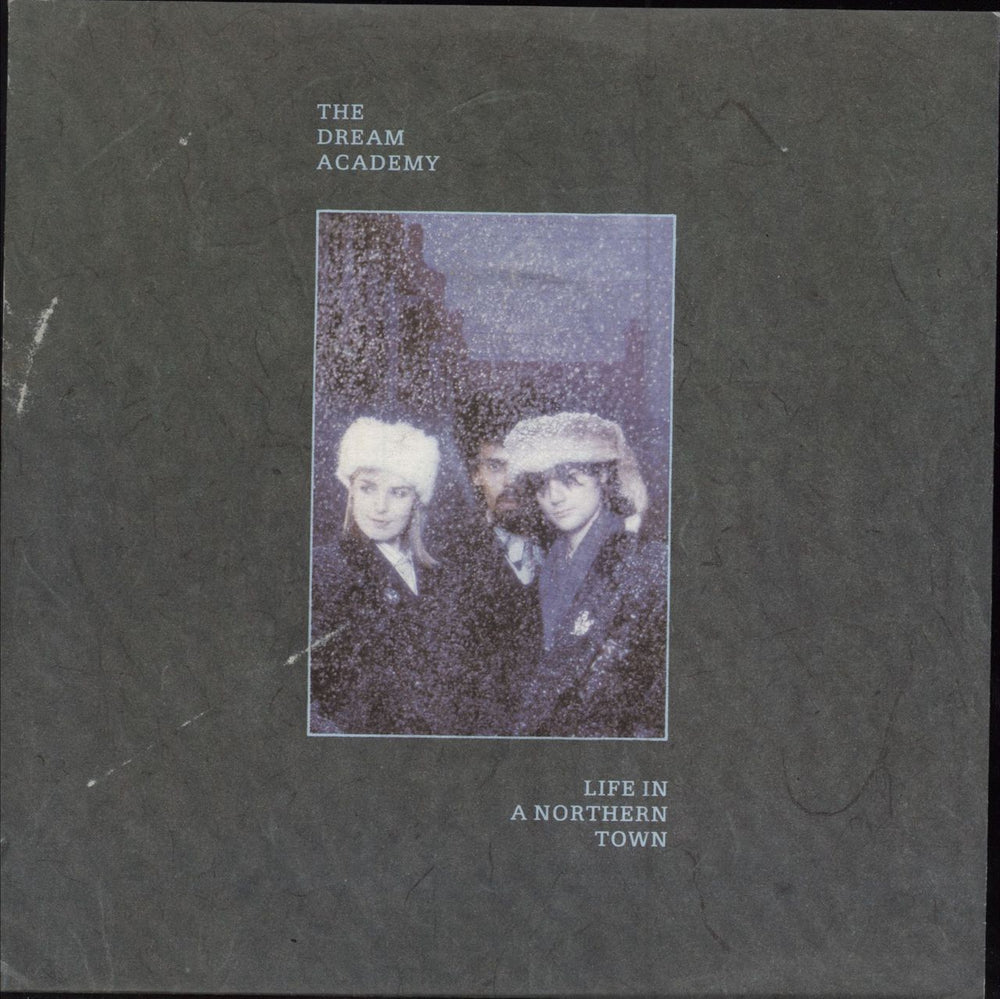 The Dream Academy Life In A Northern Town German 7" vinyl single (7 inch record / 45) 928995-7