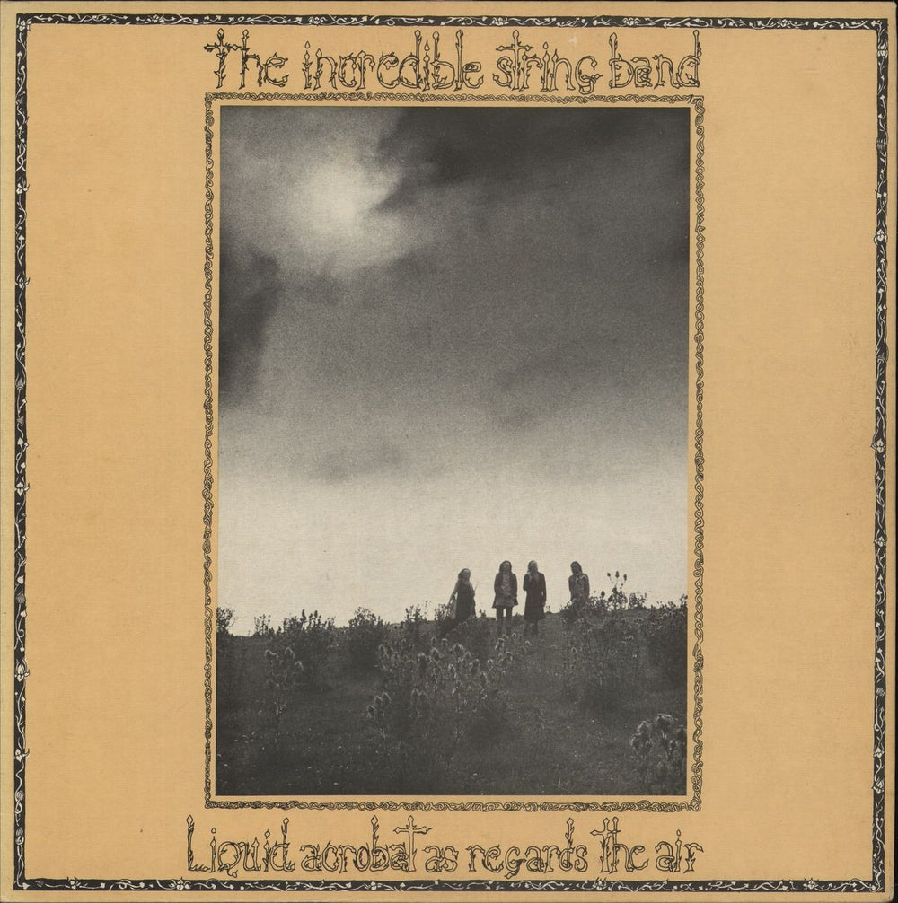 The Incredible String Band Liquid Acrobat As Regards The Air UK vinyl LP album (LP record) ILPS9172