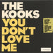 The Kooks You Don't Love Me UK 7" vinyl single (7 inch record / 45) VS1910