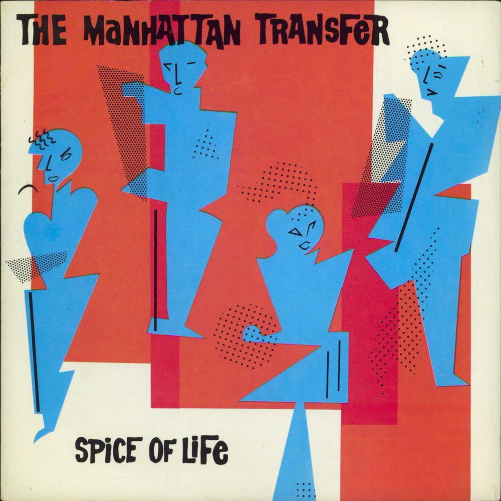 The Manhattan Transfer Spice Of Life UK 7" vinyl single (7 inch record / 45) A9728