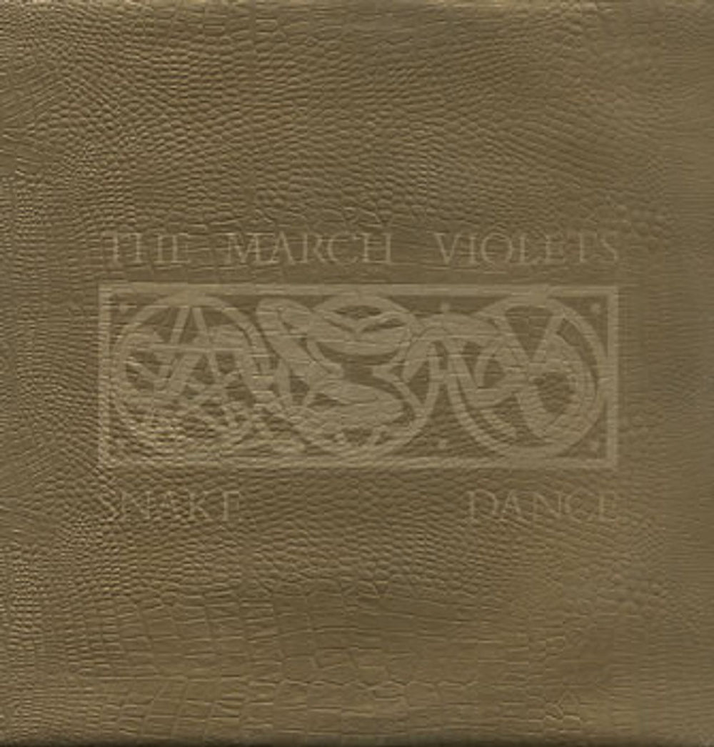 The March Violets Snake Dance UK 12" vinyl single (12 inch record / Maxi-single) RB2112