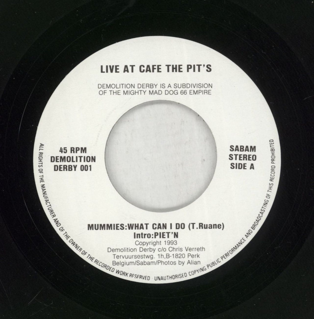 The Mummies Live At Cafe The Pit's Belgian 7" vinyl single (7 inch record / 45) 83907LI870425