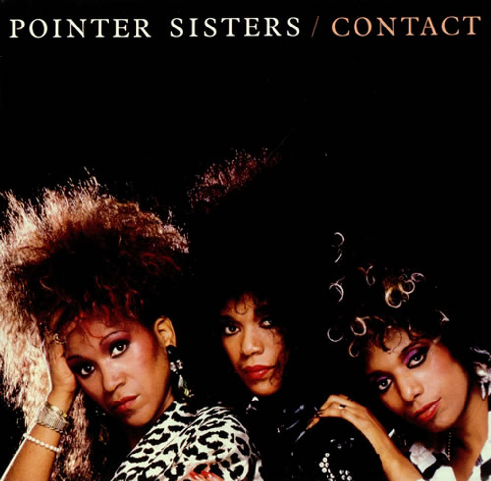 The Pointer Sisters Contact UK vinyl LP album (LP record) PL85487