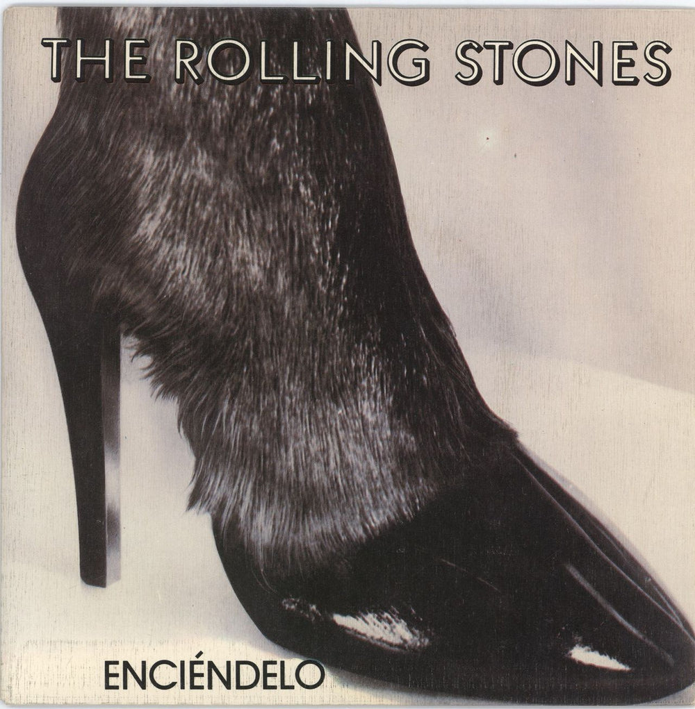 The Rolling Stones Enciéndelo Spanish 7" vinyl single (7 inch record / 45) 10C006-064545