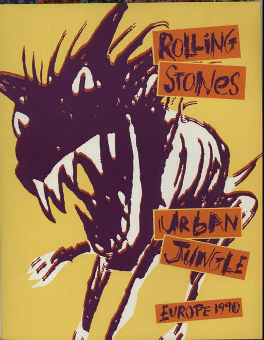 The Rolling Stones Urban Jungle: Europe 1990 - 2 Inserts + Ticket Stub UK tour programme PROGRAMME + TICKET