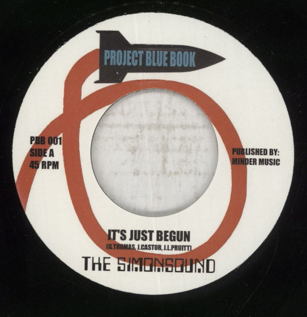 The Simonsound It's Just Begun UK 7" vinyl single (7 inch record / 45) PBB001