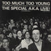 The Specials The Special A.K.A. Live - EX Japanese 12" vinyl single (12 inch record / Maxi-single) WWS-10002