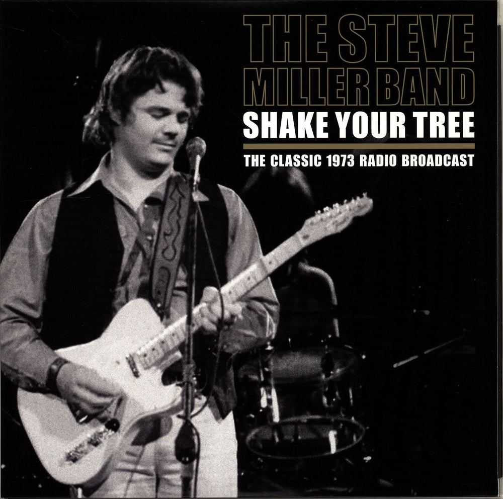 The Steve Miller Band Shake Your Tree - The Classic 1973 Radio Broadcast UK 2-LP vinyl record set (Double LP Album) RCV099LP