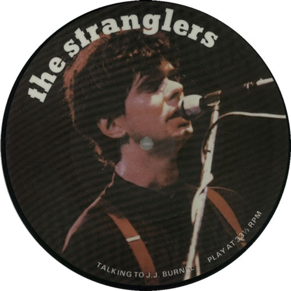 The Stranglers Talking To J.J. Burnel UK 7" vinyl picture disc (7 inch picture disc single) PST1